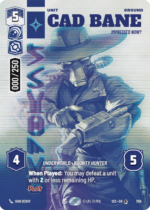 Image for Cad Bane - Impressed Now? (Serialized) (1156) [Secrets of Power] - Star Wars: Unlimited