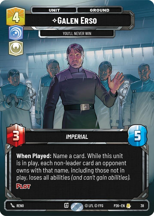 Image for Galen Erso - You'll Never Win (38) (38) [Sector and Regional Promos: Season 1] - Star Wars: Unlimited