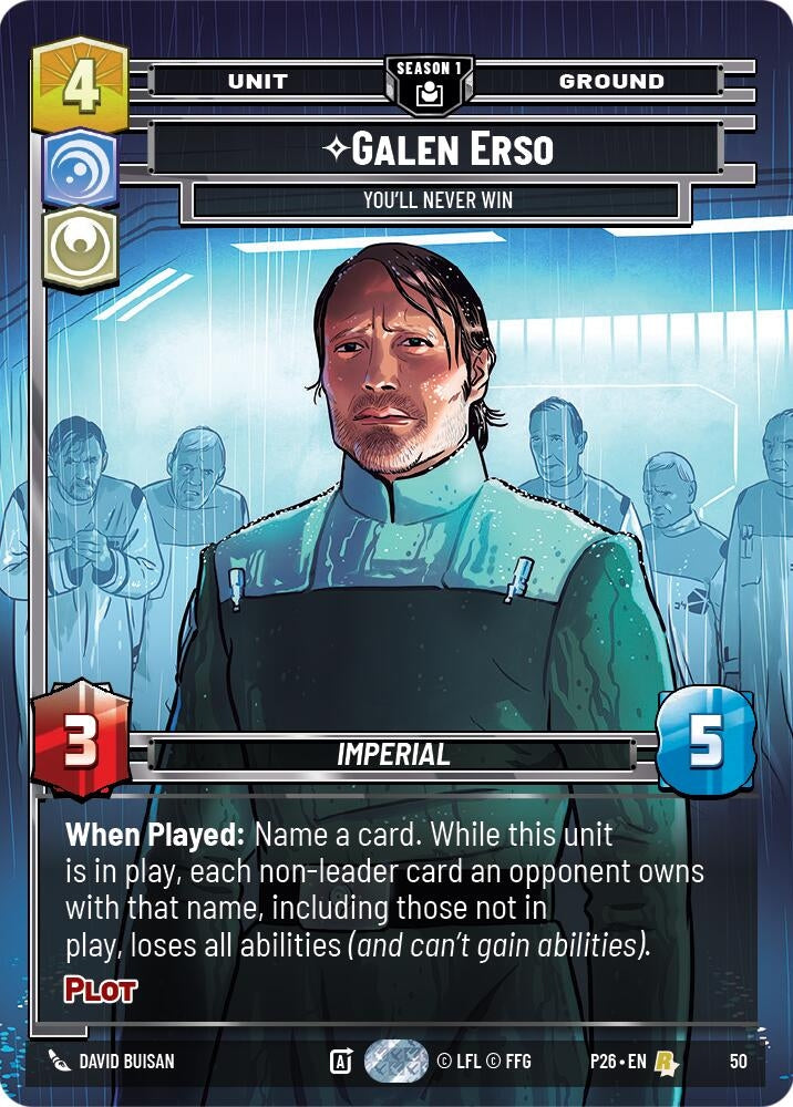 Image for Galen Erso - You'll Never Win (50) (50) [Sector and Regional Promos: Season 1] - Star Wars: Unlimited