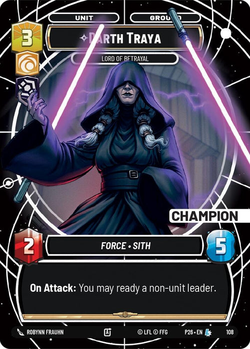 Image for Darth Traya - Lord of Betrayal (Champion) (108) [Sector and Regional Promos: Season 1] - Star Wars: Unlimited