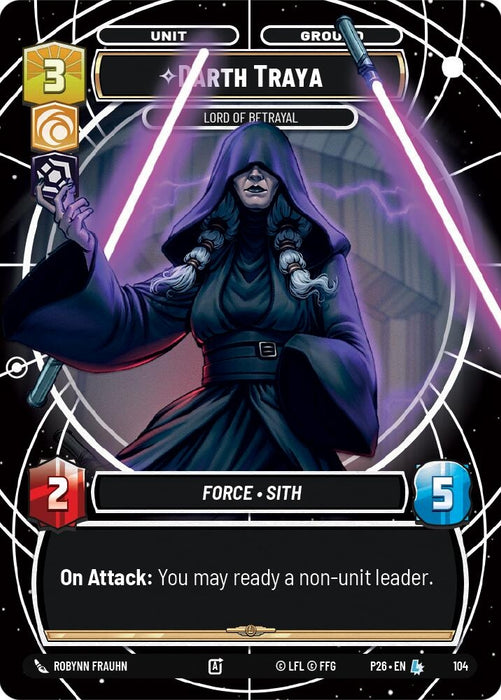 Image for Darth Traya - Lord of Betrayal (104) [Sector and Regional Promos: Season 1] - Star Wars: Unlimited