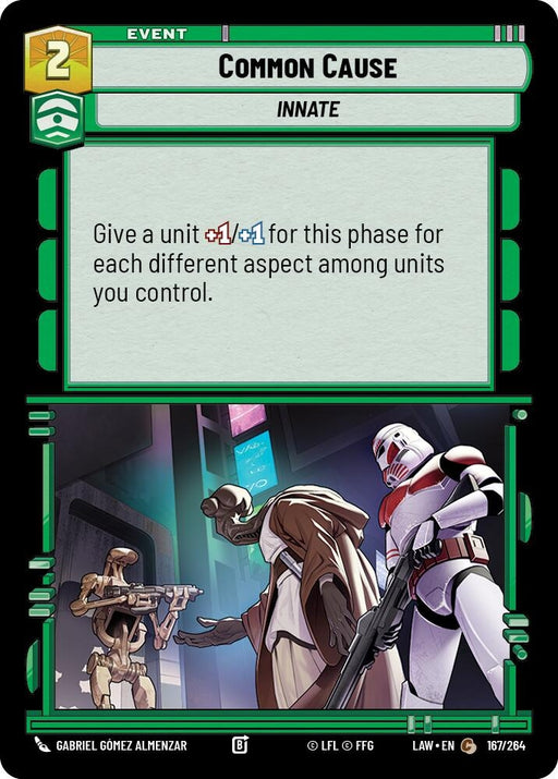 Image for Common Cause (167/264) [A Lawless Time] - Star Wars: Unlimited