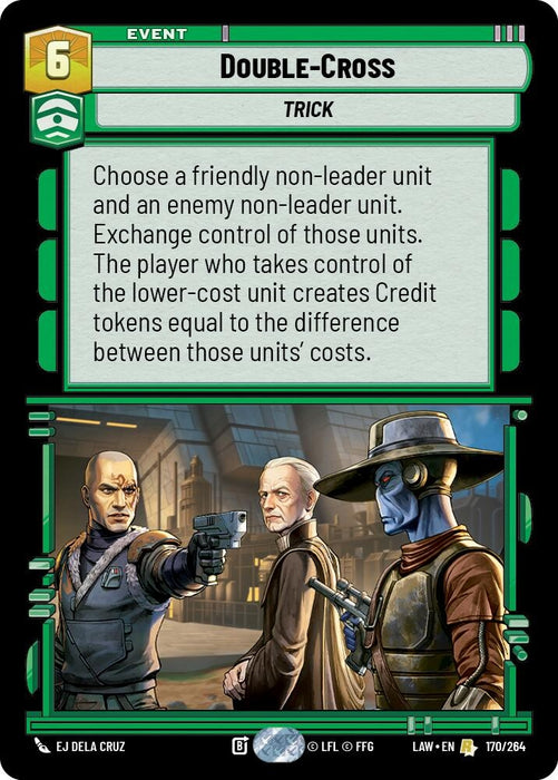 Image for Double-Cross (170/264) [A Lawless Time] - Star Wars: Unlimited
