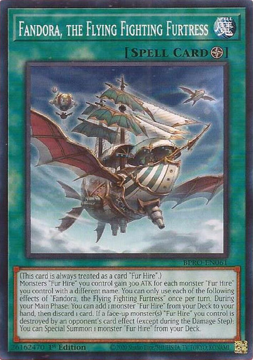 Fandora, the Flying Fighting Furtress (BPRO-EN061) [Burst Protocol]