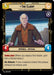 Image for The Client - Please Lower Your Blaster (16/264) [A Lawless Time] - Star Wars: Unlimited