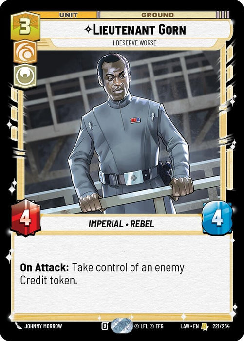 Image for Lieutenant Gorn - I Deserve Worse (221/264) [A Lawless Time] - Star Wars: Unlimited