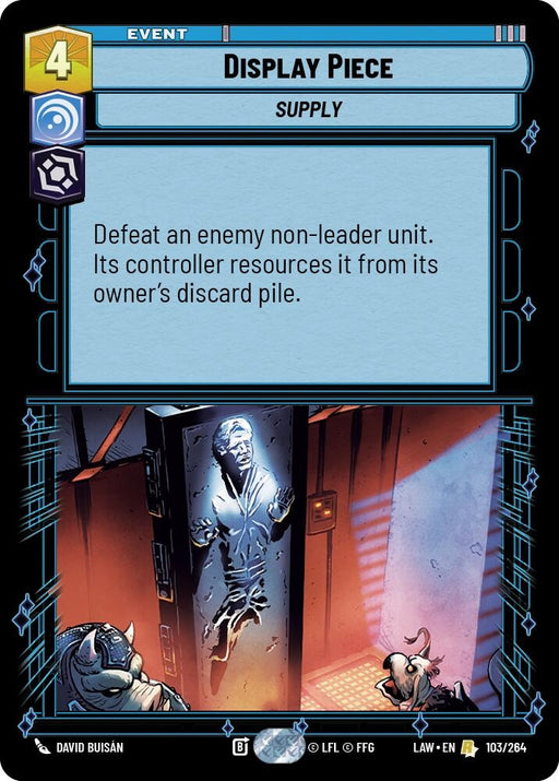 Image for Display Piece (103/264) [A Lawless Time] - Star Wars: Unlimited
