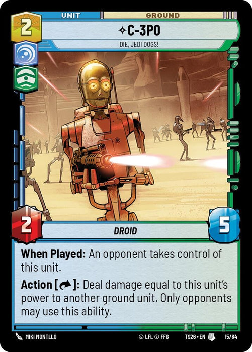 Image for C-3P0 - Die, Jedi Dogs! (15/84) [Twin Suns] - Star Wars: Unlimited