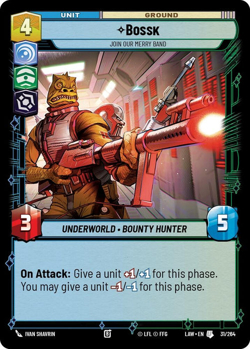 Image for Bossk - Join Our Merry Band (31/264) [A Lawless Time] - Star Wars: Unlimited
