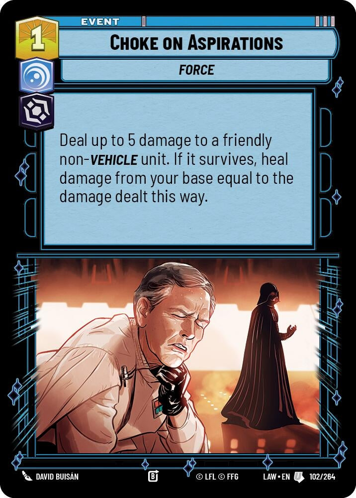 Image for Choke on Aspirations (102/264) [A Lawless Time] - Star Wars: Unlimited
