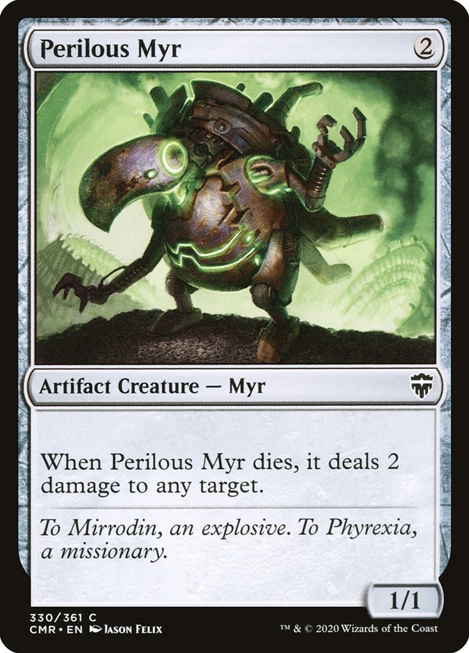 Perilous Myr (330) [Commander Legends]