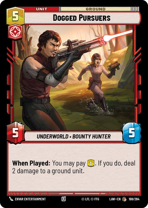 Image for Dogged Pursuers (198/264) [A Lawless Time] - Star Wars: Unlimited