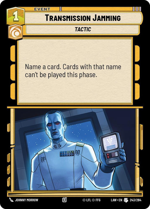 Image for Transmission Jamming (243/264) [A Lawless Time] - Star Wars: Unlimited