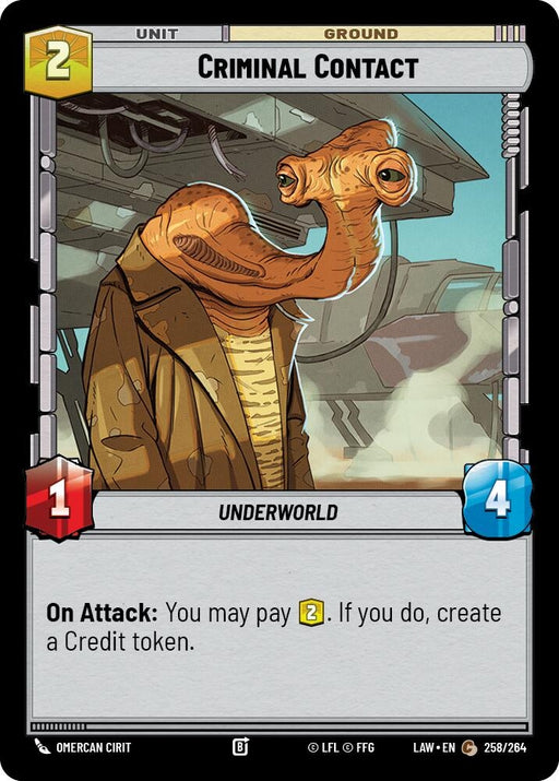 Image for Criminal Contact (258/264) [A Lawless Time] - Star Wars: Unlimited