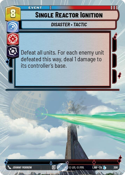 Image for Single Reactor Ignition (Hyperspace) [A Lawless Time] - Star Wars: Unlimited