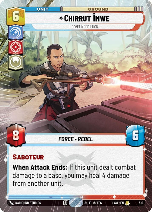Image for Chirrut Imwe - I Don't Need Luck (Hyperspace) [A Lawless Time] - Star Wars: Unlimited