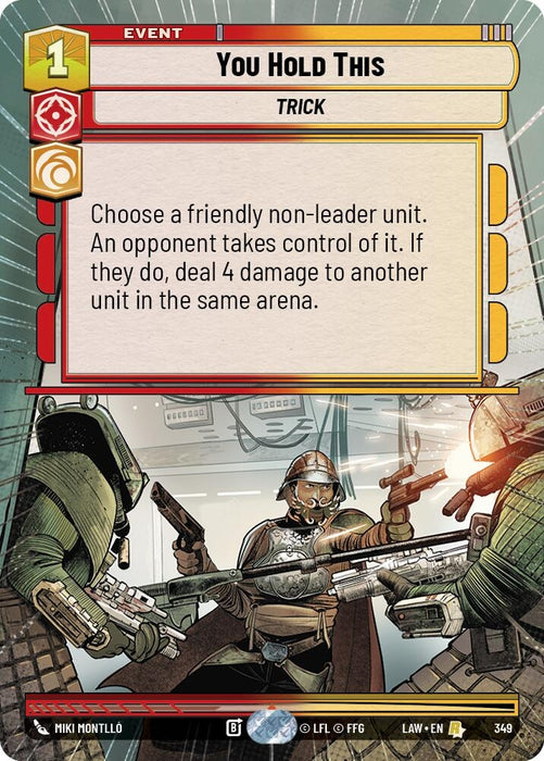 Image for You Hold This (Hyperspace) [A Lawless Time] - Star Wars: Unlimited