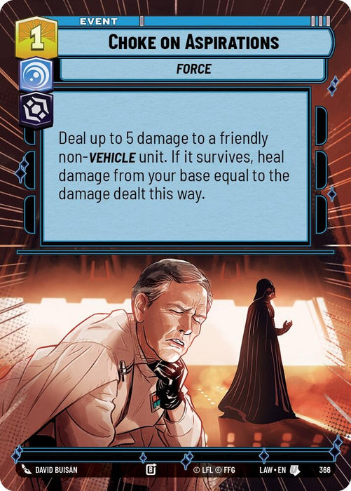 Image for Choke on Aspirations (Hyperspace) [A Lawless Time] - Star Wars: Unlimited