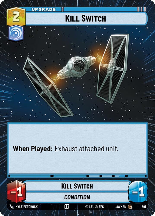 Image for Kill Switch (Hyperspace) [A Lawless Time] - Star Wars: Unlimited