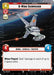 Image for B-Wing Skirmisher (Hyperspace) [A Lawless Time] - Star Wars: Unlimited