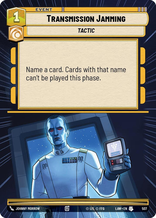 Image for Transmission Jamming (Hyperspace) [A Lawless Time] - Star Wars: Unlimited