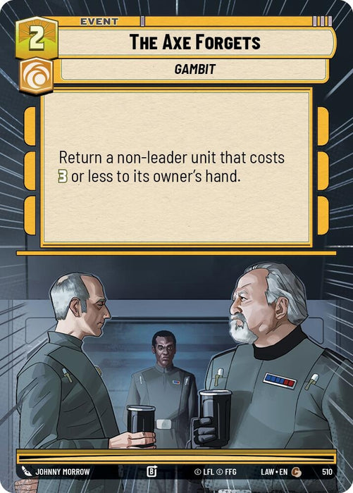 Image for The Axe Forgets (Hyperspace) [A Lawless Time] - Star Wars: Unlimited