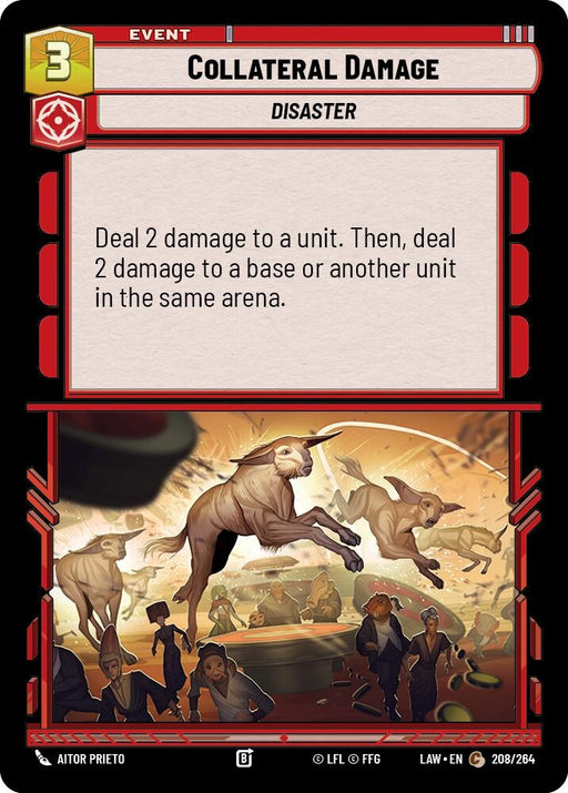 Image for Collateral Damage (208/264) [A Lawless Time] - Star Wars: Unlimited