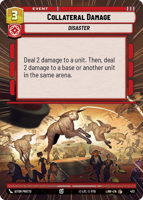 Image for Collateral Damage (Hyperspace) (472) [A Lawless Time] - Star Wars: Unlimited