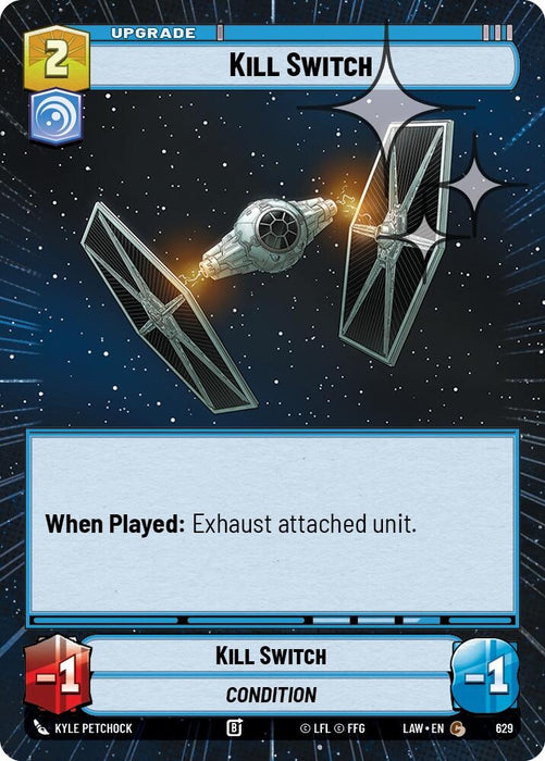 Image for Kill Switch (Hyperspace Foil) (391) [A Lawless Time] - Star Wars: Unlimited