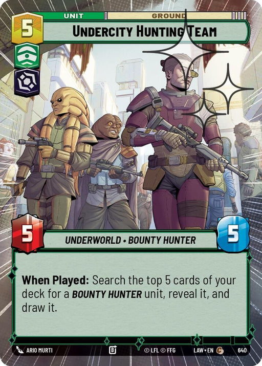 Image for Undercity Hunting Team (Hyperspace Foil) (402) [A Lawless Time] - Star Wars: Unlimited