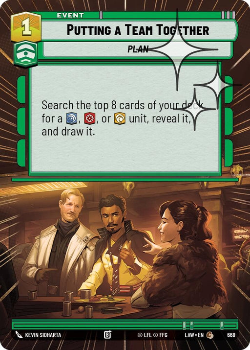Image for Putting a Team Together (Hyperspace Foil) (430) [A Lawless Time] - Star Wars: Unlimited