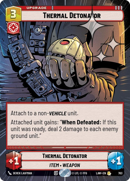 Image for Thermal Detonator (Hyperspace Foil) (465) [A Lawless Time] - Star Wars: Unlimited