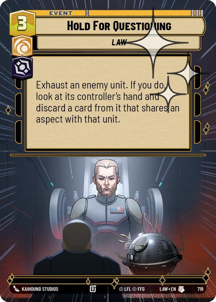 Image for Hold for Questioning (Hyperspace Foil) (481) [A Lawless Time] - Star Wars: Unlimited