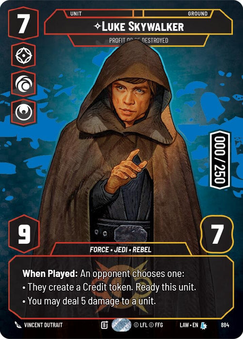 Image for Luke Skywalker - Profit or Be Destroyed (Serialized) (884) [A Lawless Time] - Star Wars: Unlimited