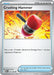 Image for Crushing Hammer (071/088) [ME03: Perfect Order] - Pokemon