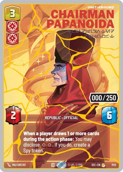 Image for Chairman Papanoida - Undaunted Diplomat (Serialized) (Gold) (1145) [Secrets of Power] - Star Wars: Unlimited