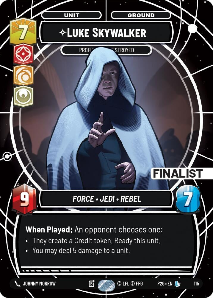 Image for Luke Skywalker - Profit or Be Destroyed (Finalist) (115) [Sector and Regional Promos: Season 1] {SN1} - Star Wars: Unlimited