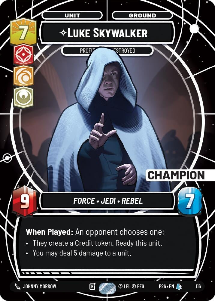Image for Luke Skywalker - Profit or Be Destroyed (Champion) (116) [Sector and Regional Promos: Season 1] {SN1} - Star Wars: Unlimited