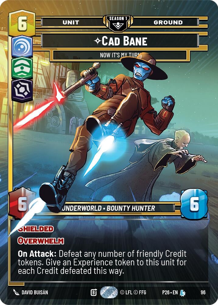 Image for Cade Bane - Now It's My Turn (96) (96) [Sector and Regional Promos: Season 1] {SN1} - Star Wars: Unlimited