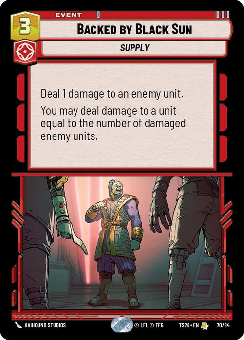Image for Backed by Black Sun (70/84) [Twin Suns] - Star Wars: Unlimited