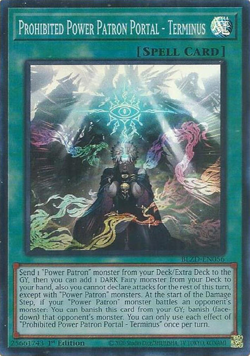 Image for Prohibited Power Patron Portal - Terminus (BLZD-EN056) [Blazing Dominion] - YuGiOh