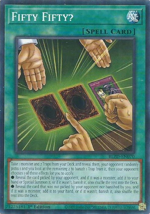 Image for Fifty Fifty? (BLZD-EN070) [Blazing Dominion] - YuGiOh