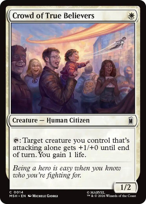 Image for Crowd of True Believers (14) [Marvel Super Heroes] - Magic: The Gathering