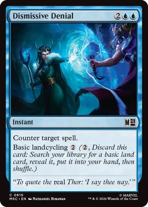 Image for Dismissive Denial (619) [Commander: Marvel Super Heroes] - Magic: The Gathering