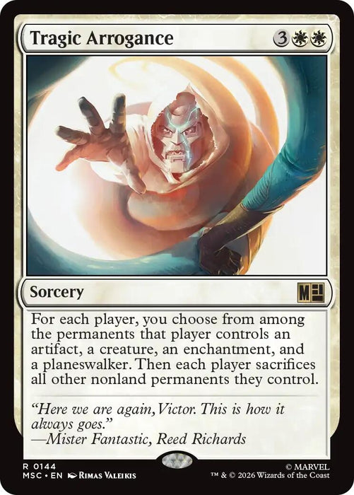 Image for Tragic Arrogance (Surge Foil) (144) [Commander: Marvel Super Heroes] - Magic: The Gathering