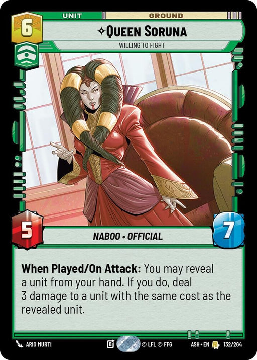 Image for Queen Soruna - Willing to Fight (132/264) [Ashes of the Empire] {ASH} - Star Wars: Unlimited