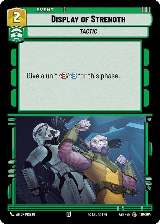 Image for Display of Strength (136/264) [Ashes of the Empire] {ASH} - Star Wars: Unlimited
