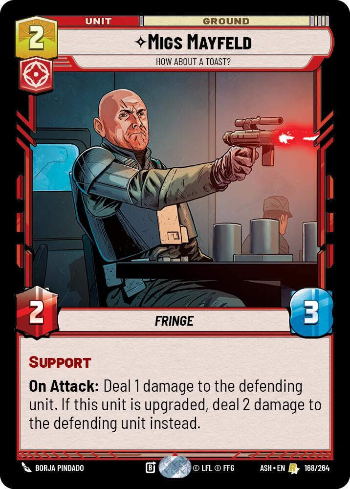 Image for Migs Mayfeld - How About a Toast? (168/264) [Ashes of the Empire] {ASH} - Star Wars: Unlimited
