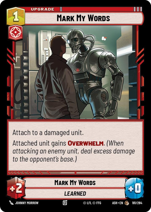 Image for Mark My Words (181/264) [Ashes of the Empire] {ASH} - Star Wars: Unlimited