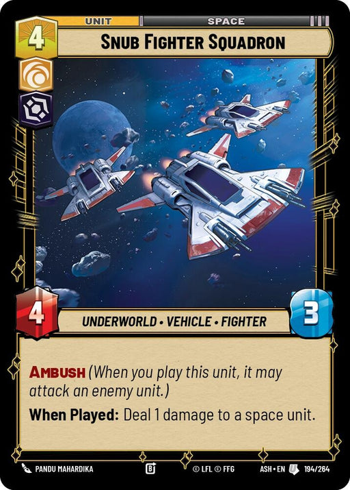 Image for Snub Fighter Squadron (194/264) [Ashes of the Empire] {ASH} - Star Wars: Unlimited